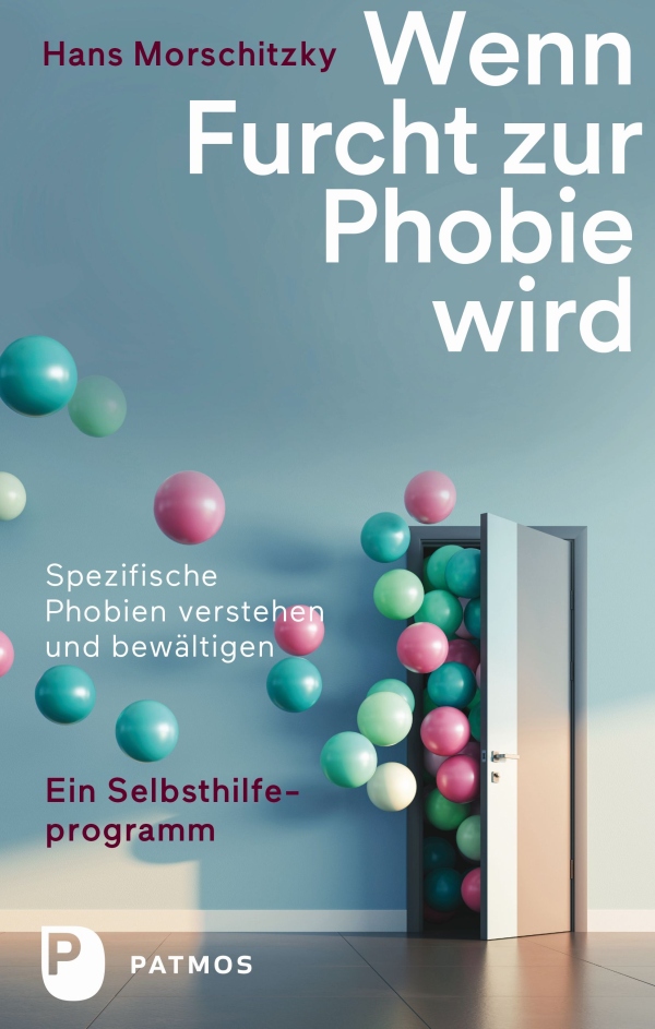 KEINE ANGST HABEN! Wenn Furcht zur Phobie wird web - KEINE ANGST HABEN!